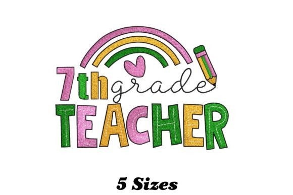 7th Grade Teacher Embroidery